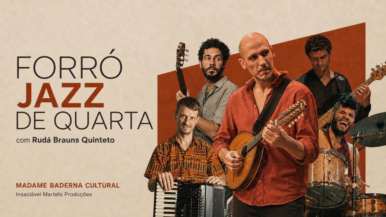 Forró Jazz De Quarta (Com Rudá Brauns Quinteto) - Semana 3 Cover