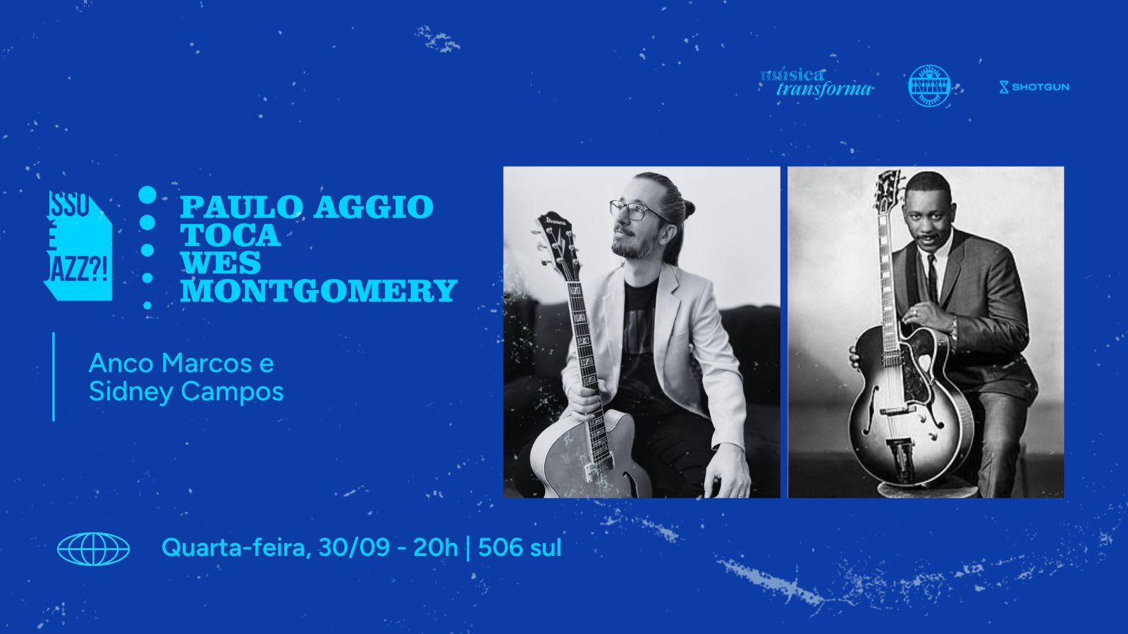 Isso É Jazz ?! Paulo Aggio Toca Wes Montgomery Cover