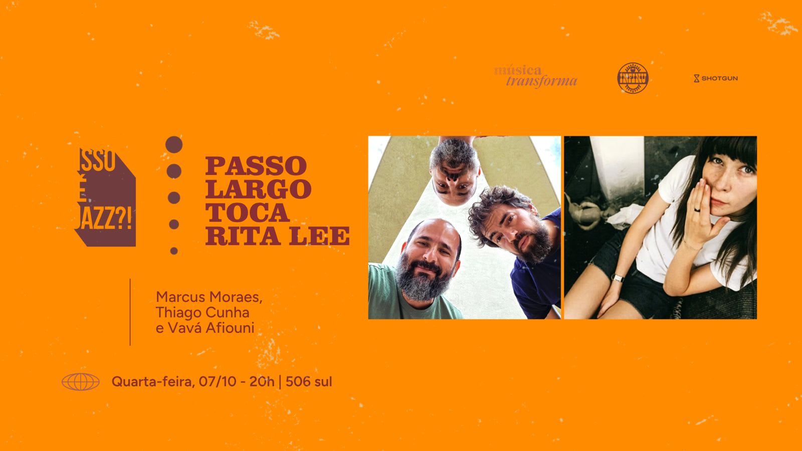 Isso É Jazz ?! Passo Largo Toca Rita Lee Cover