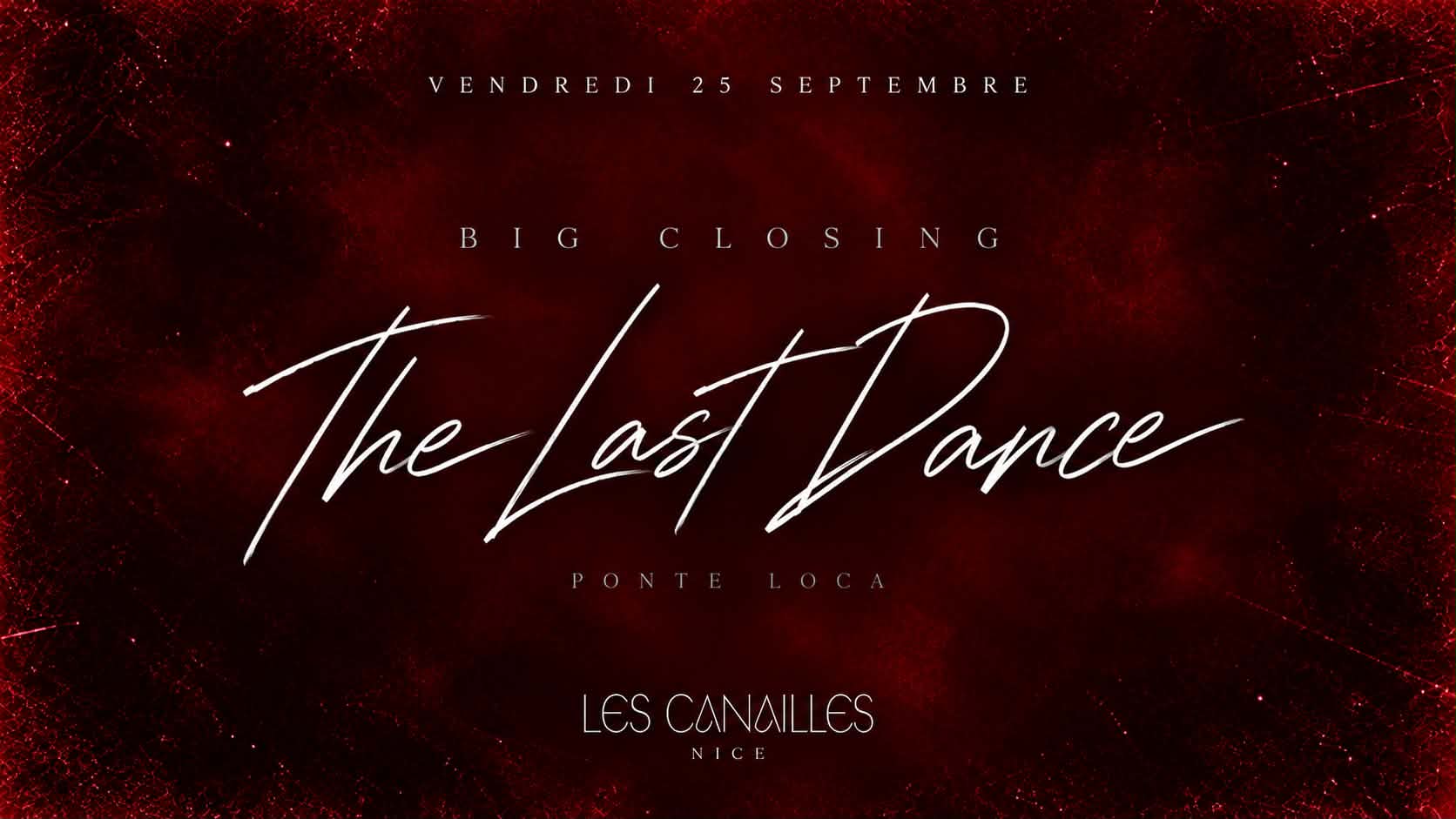 Big Closing Ponte Loca • The Last Dance • Les Canailles Cover