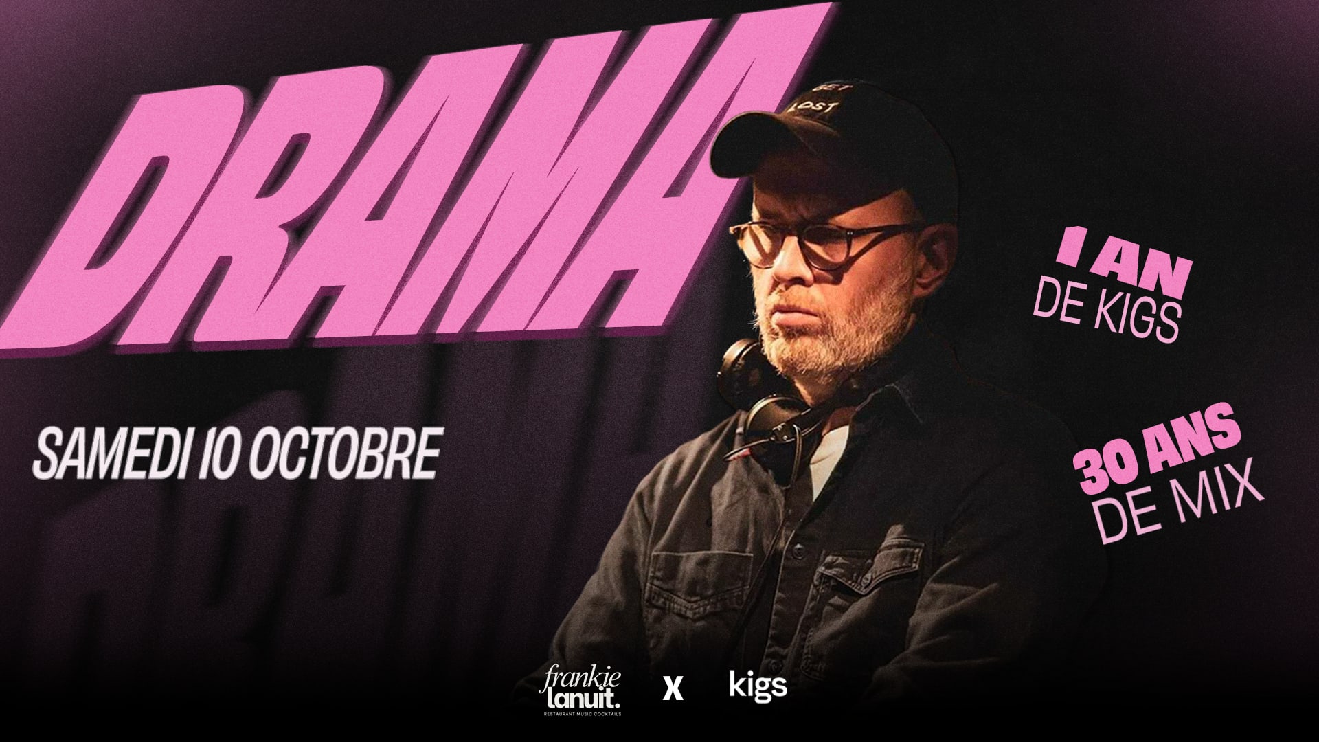 Kigs Invite Drama @ Frankielanuit Cover