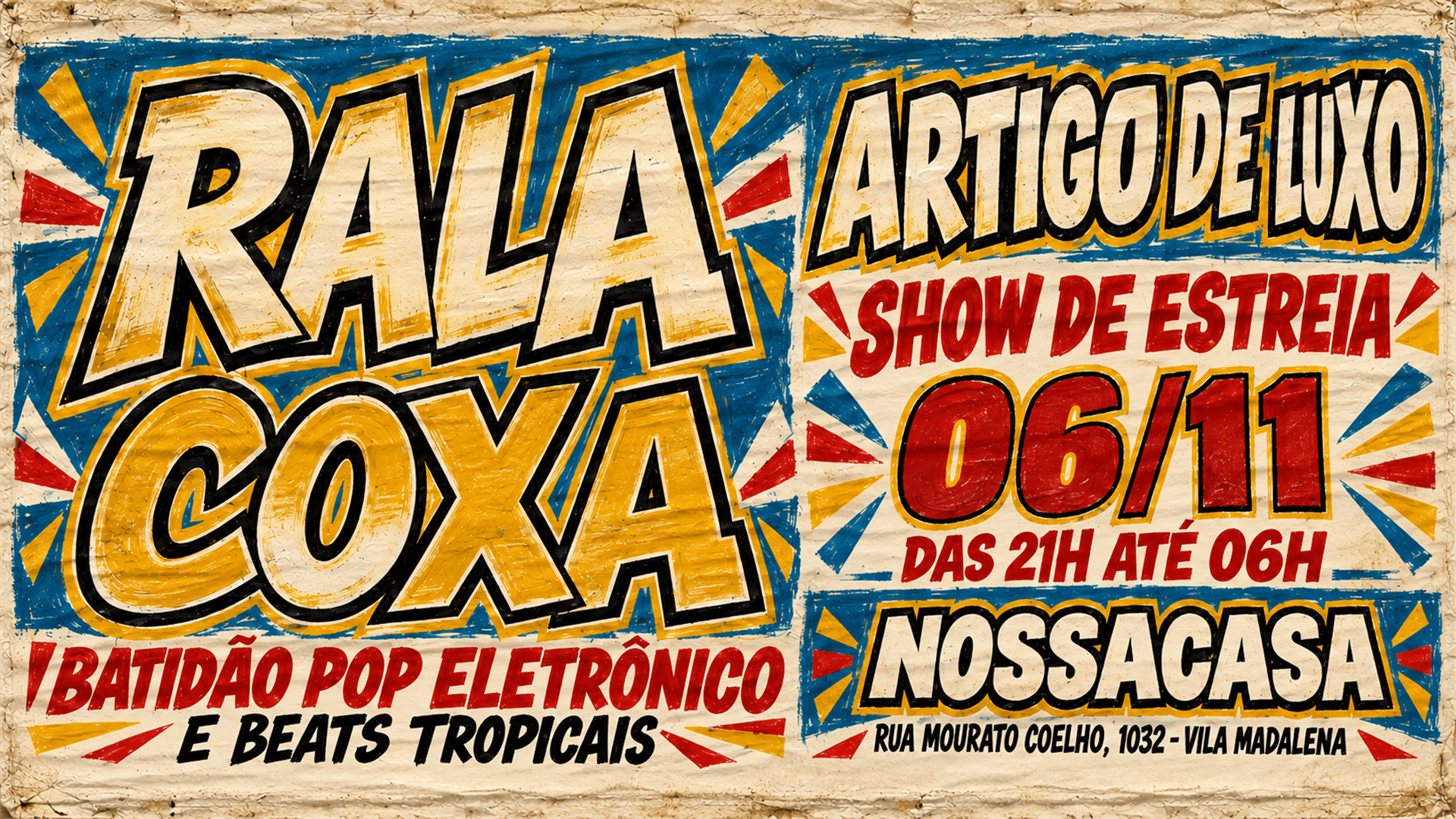 Rala Coxa — Artigo De Luxo | Show De Estreia Cover