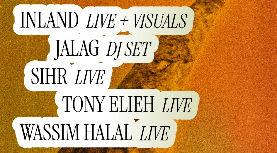 Live : Sihr + Inland + Jalag + Tony Elieh + Wassim Halal Cover