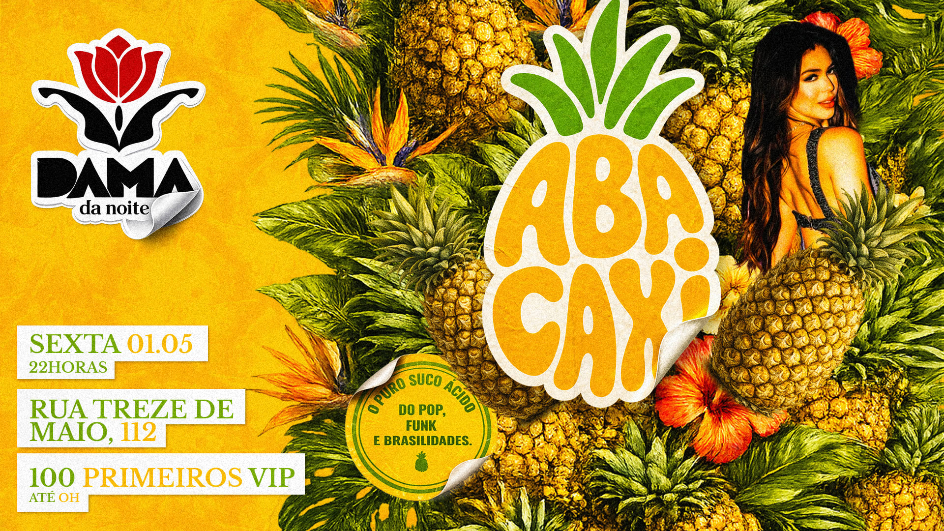 Abacaxi | O Puro Suco Do Pop, Funk & Muito Mais | Vip Até 0h Cover