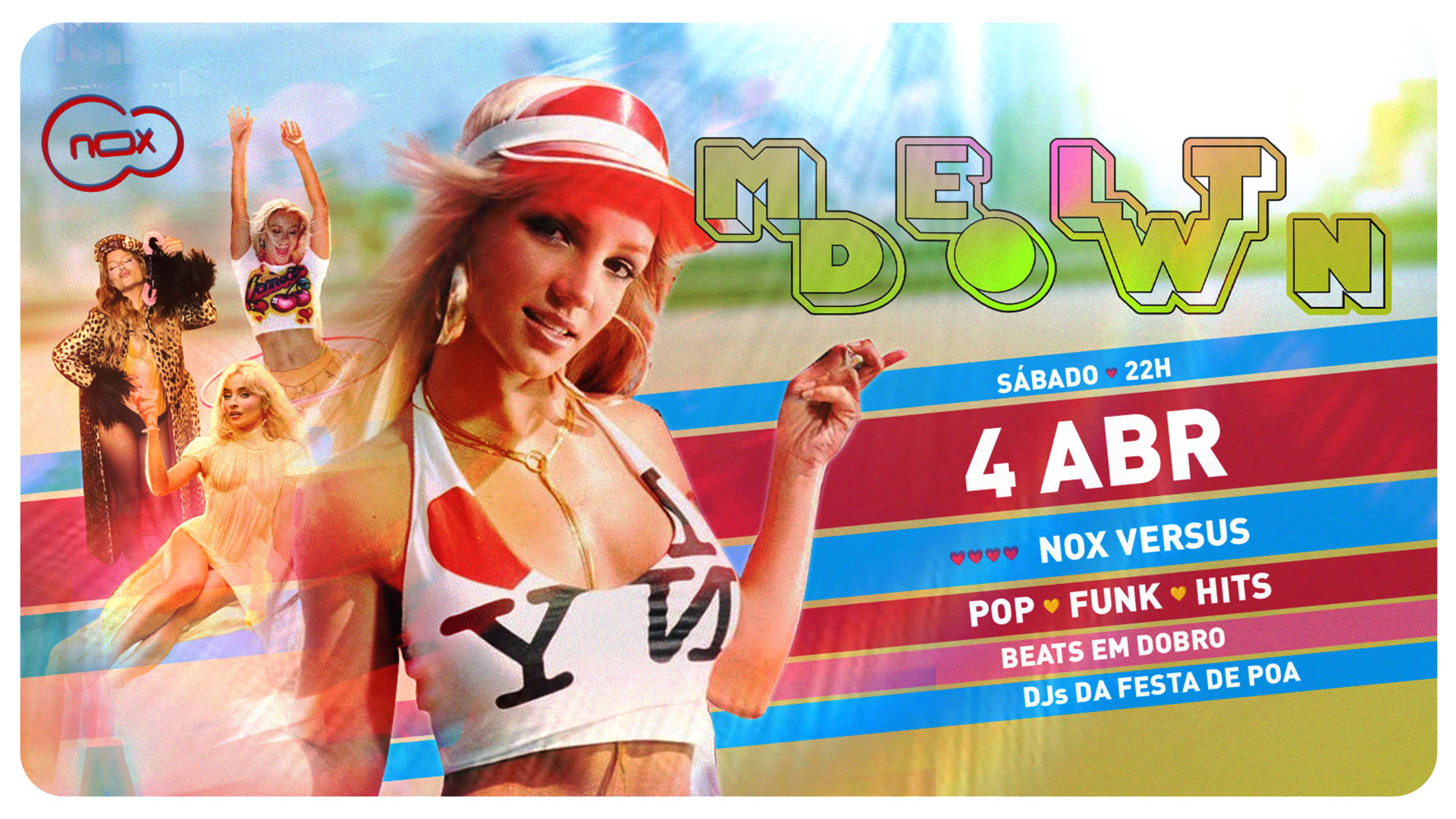 Meltdown Em Caxias - Sábado 4/4 - Pop & Funk Na Nox Versus Cover
