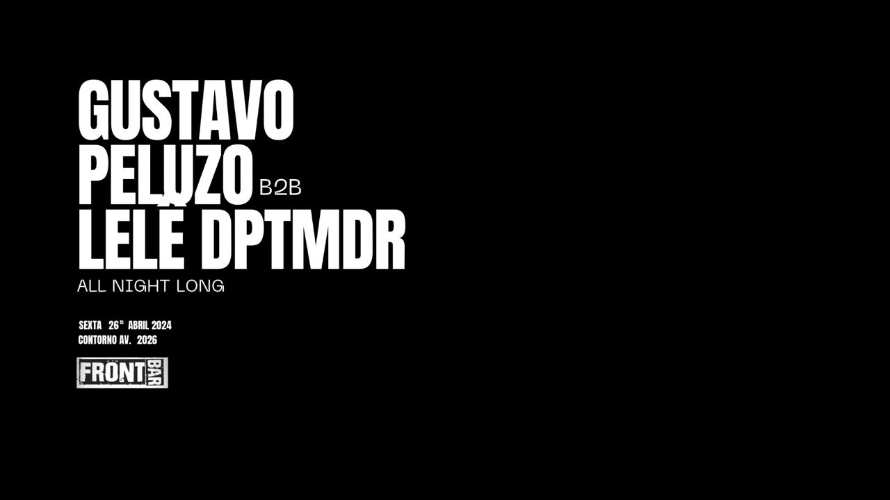 Gustavo Peluzo  B2b Lelê Dptmdr At Front Bar Cover