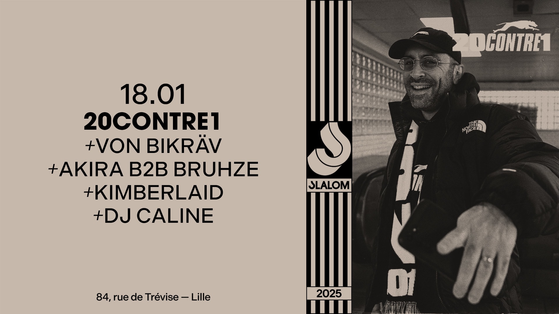 Slalom : 20contre1 • Von Bikräv •Akira B2b Bruhze [Sold Out] Cover