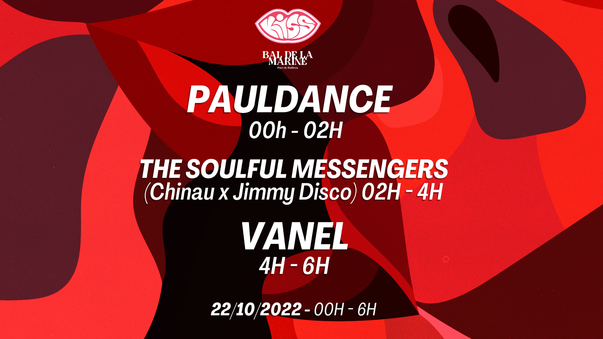 Annulé : Kiss X Soulfulmessengees, Vanel, Pauldancz Cover