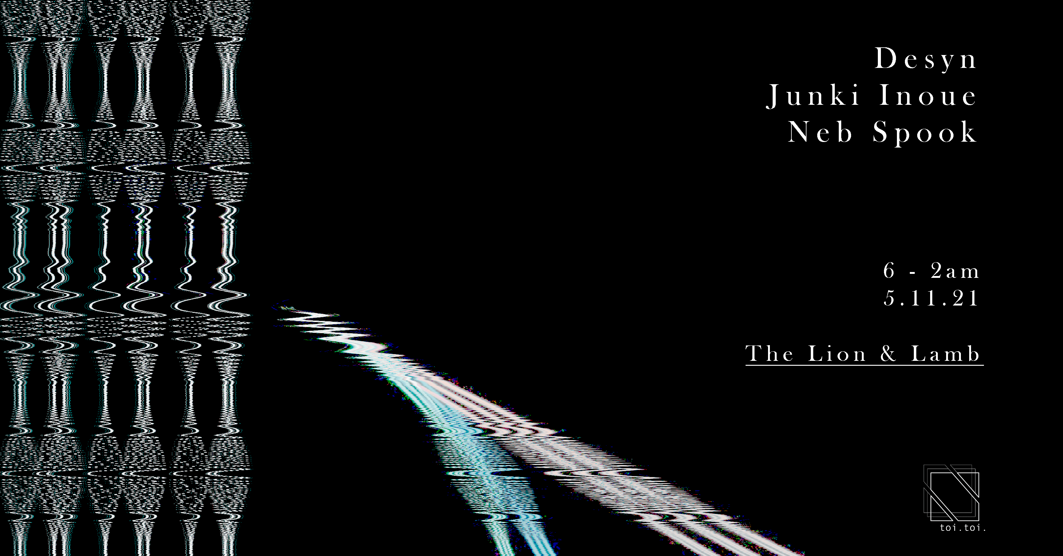 Toi Toi Presents Desyn, Junki Inoue And Neb Spook Cover