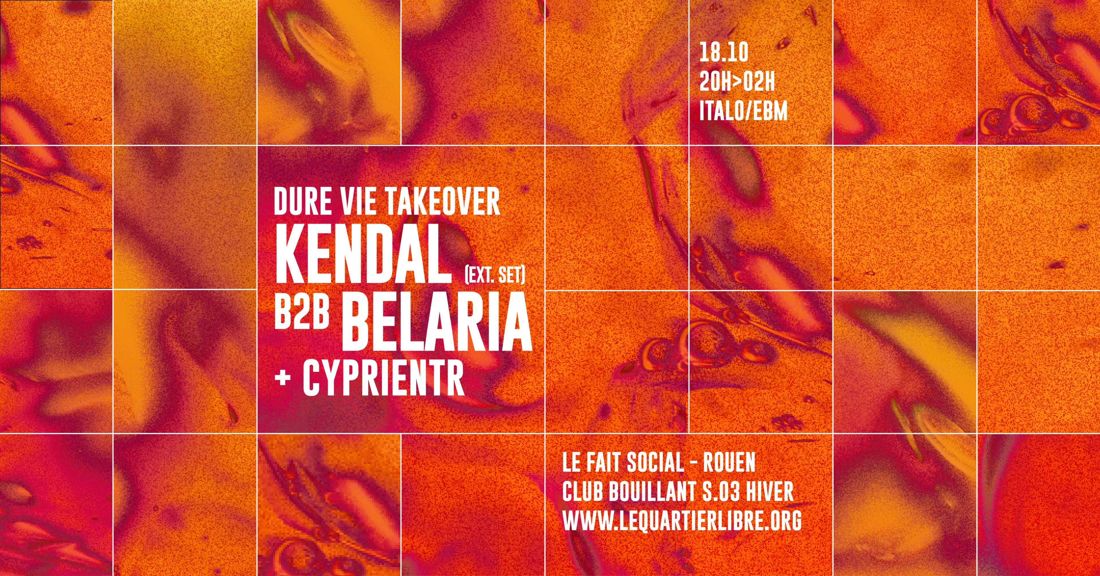 Club Bouillant Dure Vie Takeover - Kendal B2b Belaria Cover