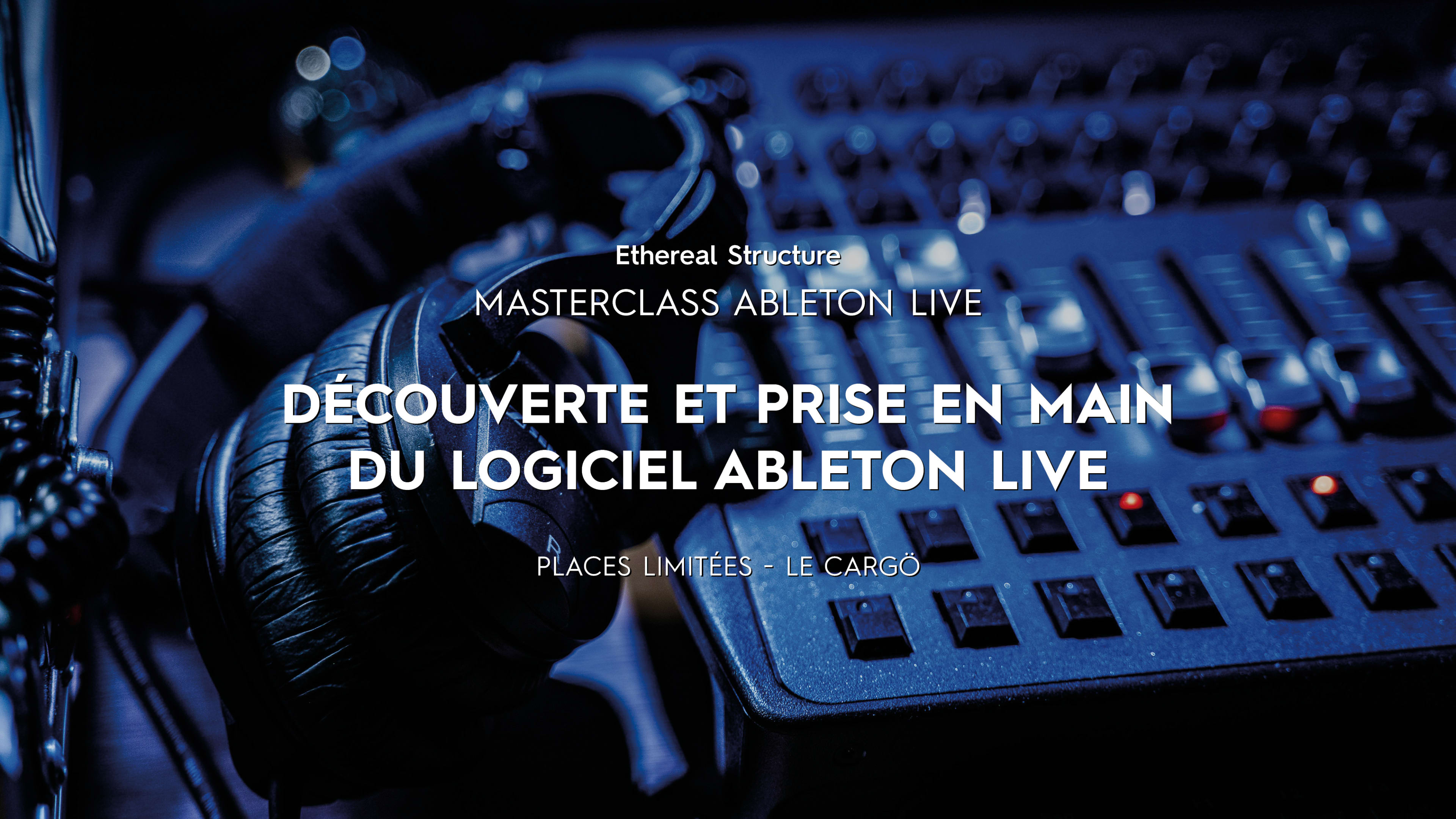 Masterclass Ableton Live : Prise En Main Du Logiciel Cover