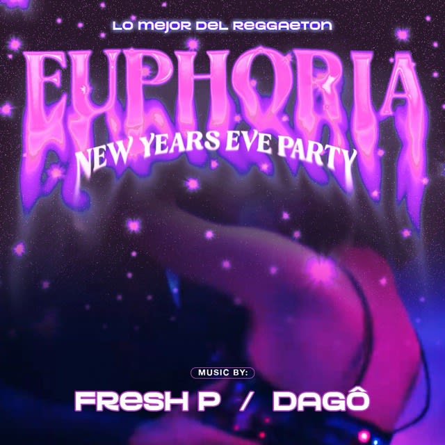 Euphoria - Reggaeton New Years Eve Party Cover