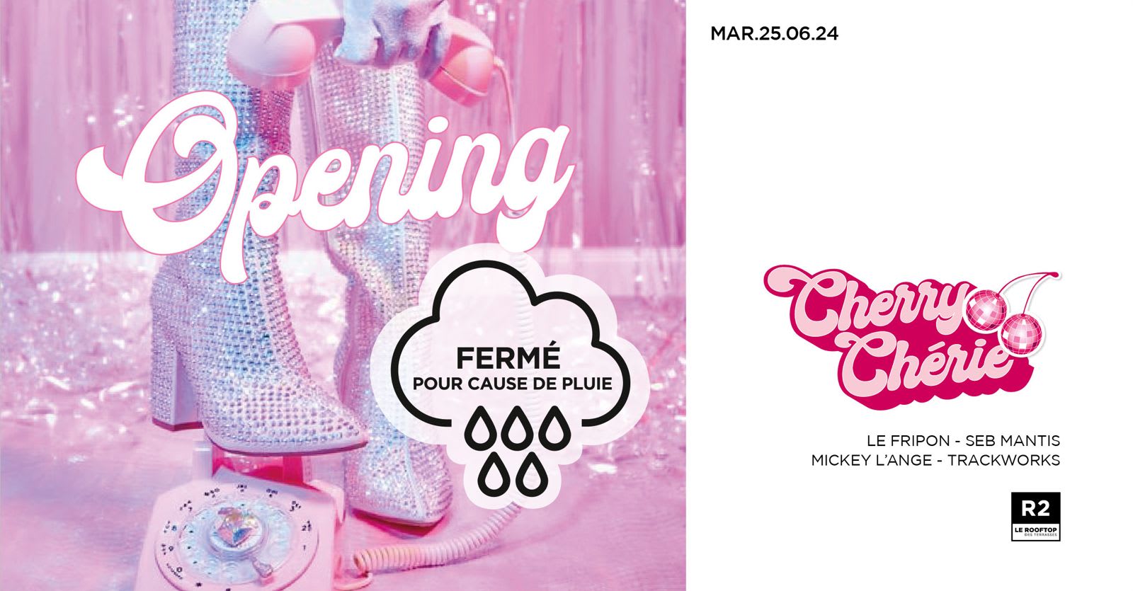 ( Annulé) R2 I Le Rooftop - Opening Cherry Chérie 25.06 Cover