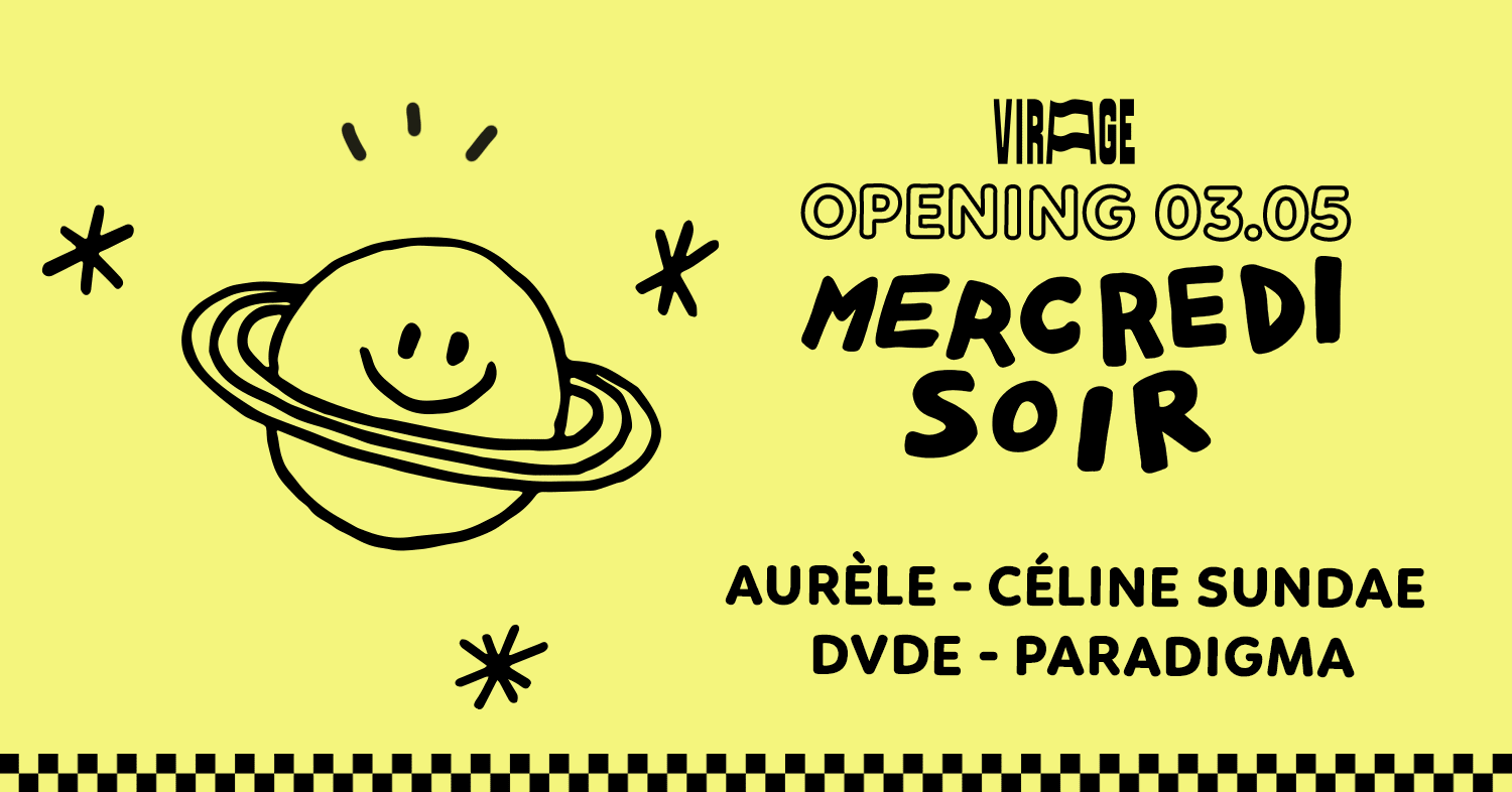 Opening | Mercredi Soir W/ Aurèle, Céline Sundae, Dvde, More Cover