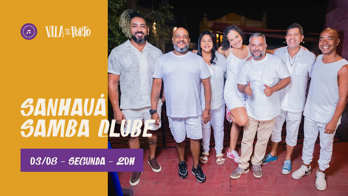 Sanhauá Samba Clube //03.08 // Toda Segunda Cover