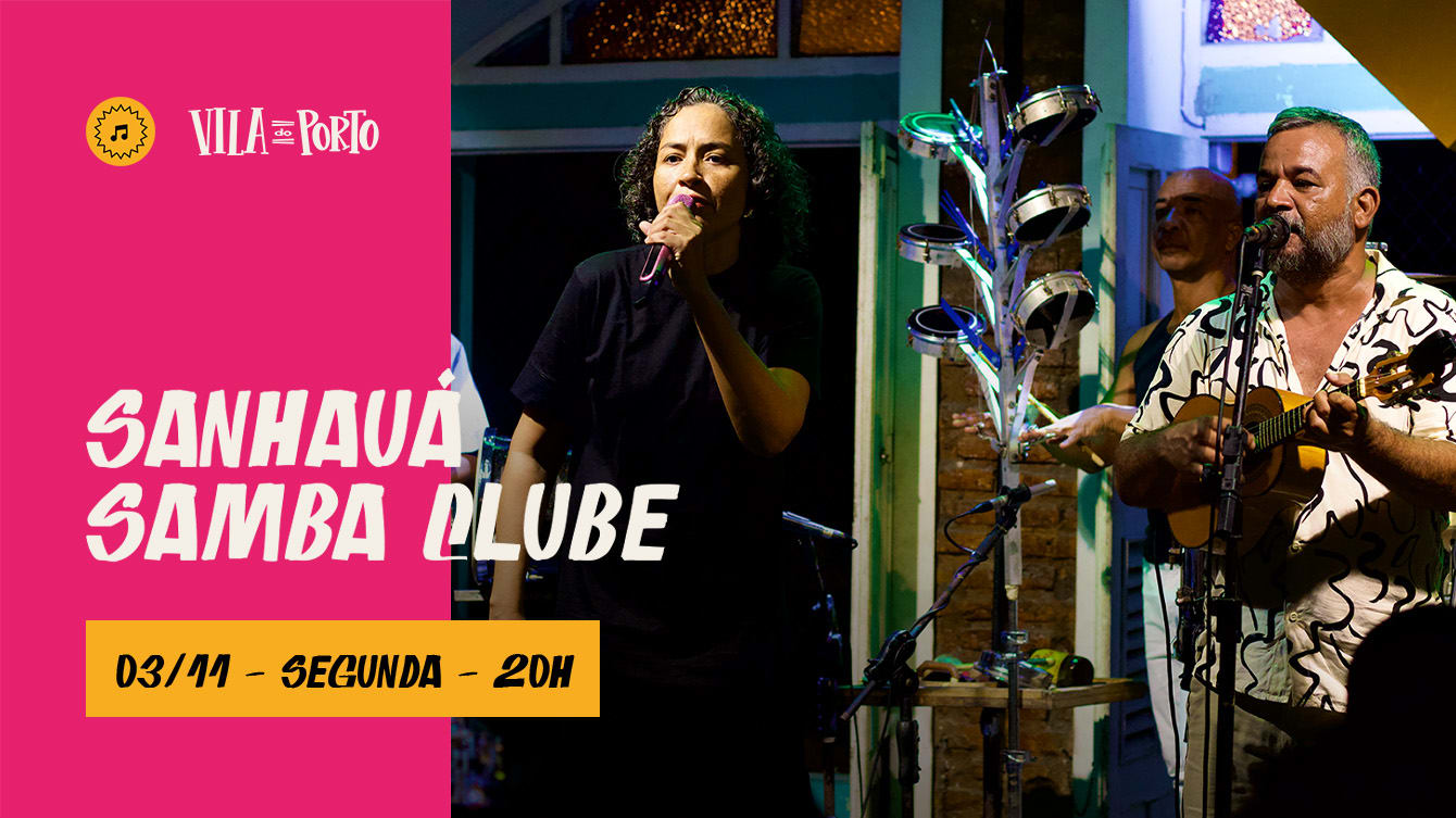 Sanhauá Samba Clube // Segunda É Na Vila // 03.11 Cover