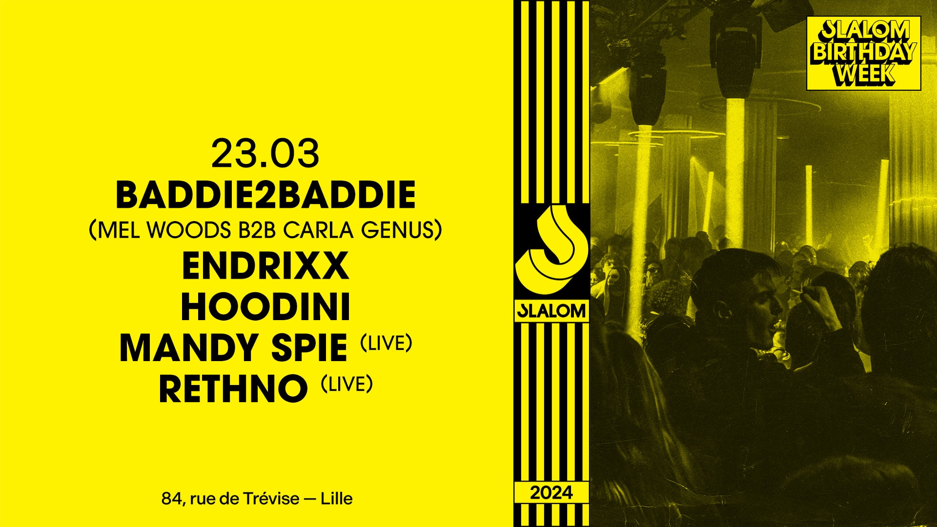 Slalom Bday Week : Baddie2baddie • Endrixx • Mandy Spie Cover
