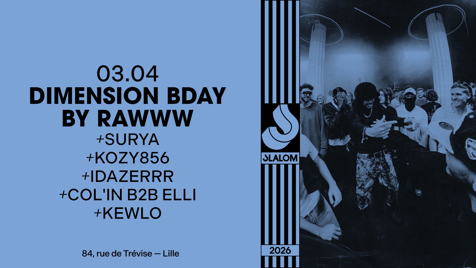 Slalom : Dimension Birthday By Rawww Cover