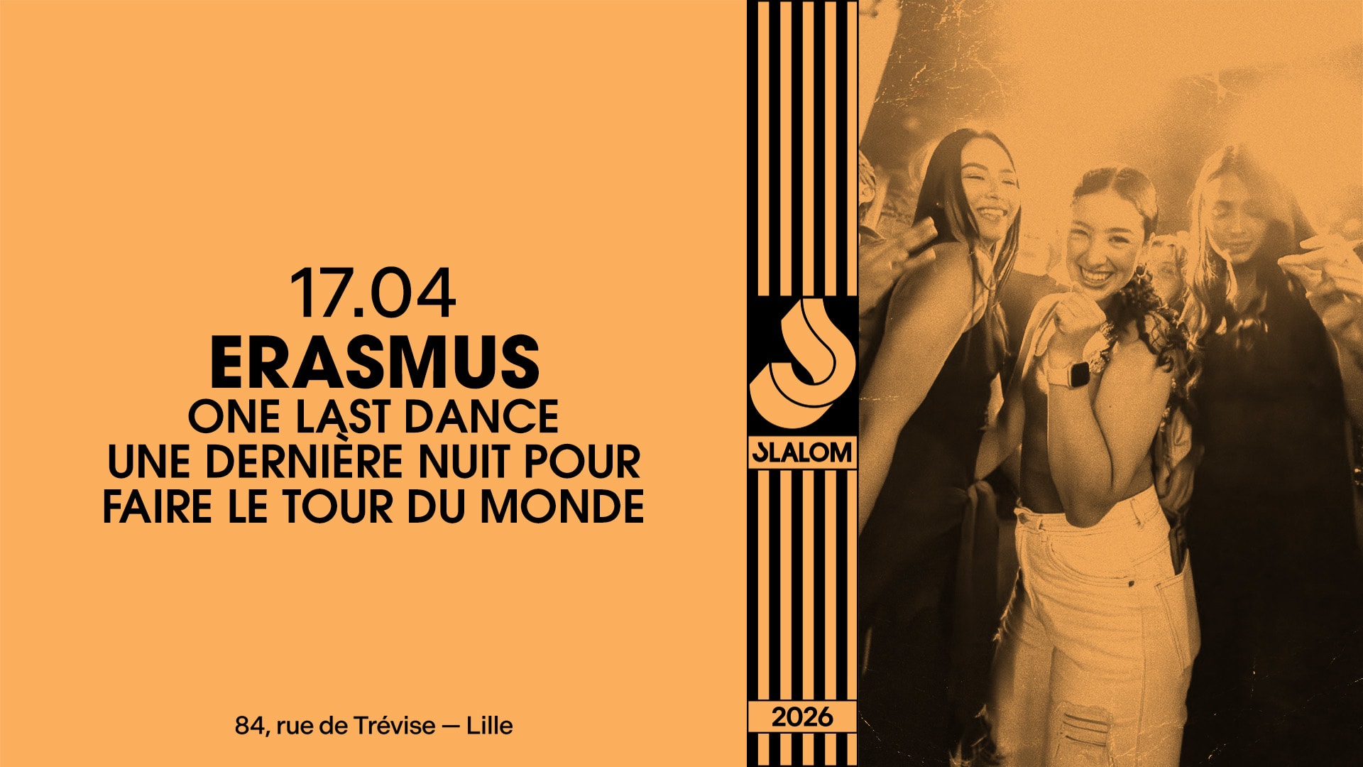 Slalom : Erasmus — One Last Dance Cover