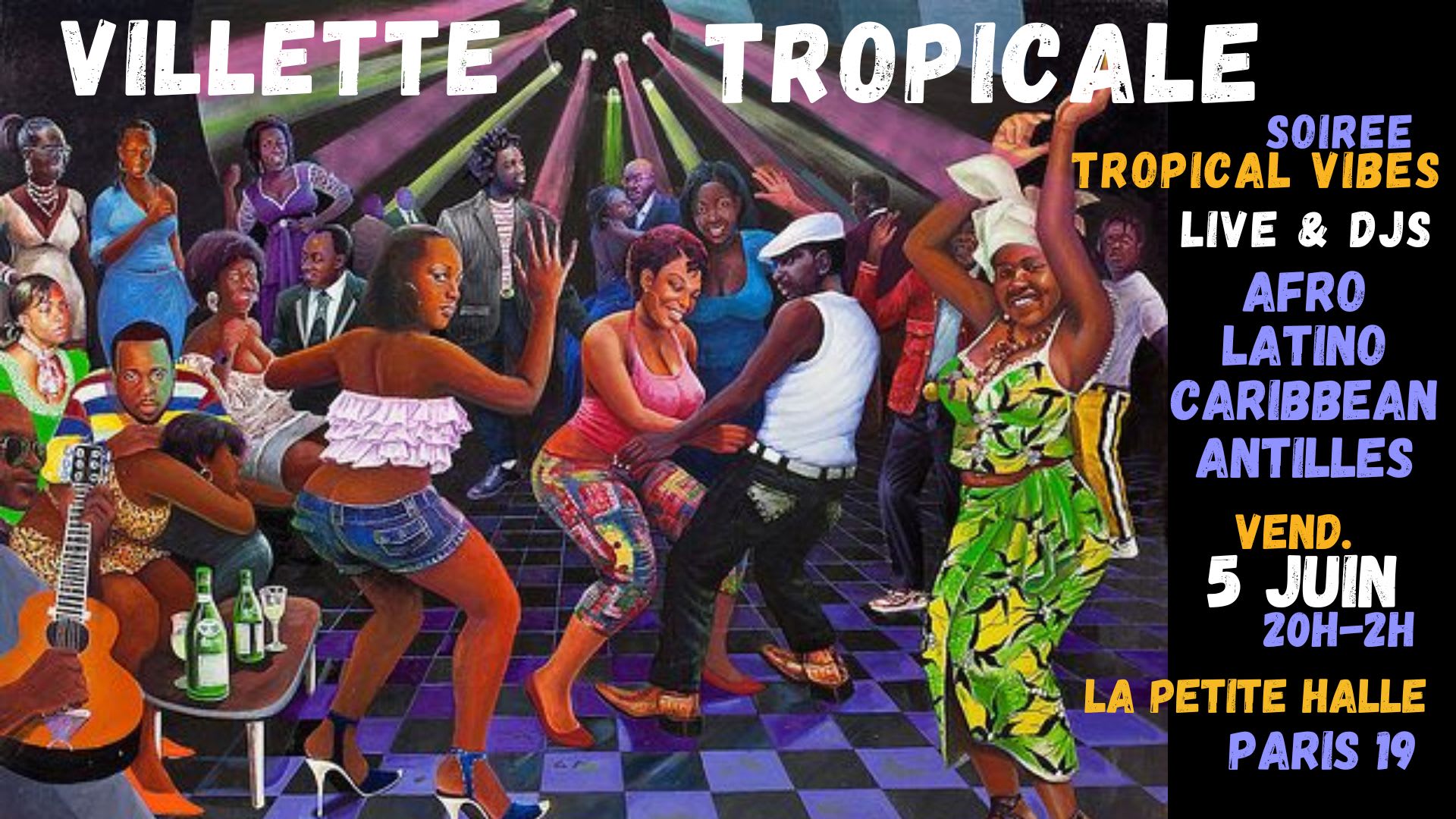 Villette Tropicale - Live & Djs Afro, Latino, Caribbean !! Cover