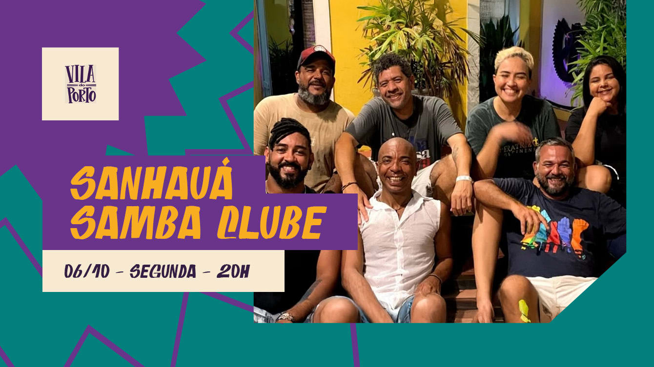 Sanhauá Samba Clube // Segunda É Na Vila // 06.10 Cover