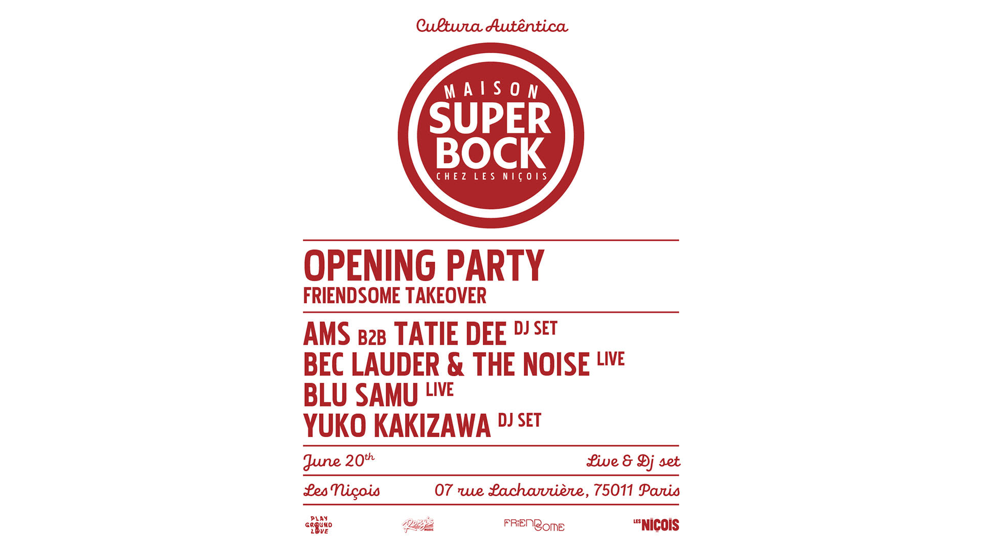 Maison Super Bock — Opening Party : Friendsome Takeover Cover