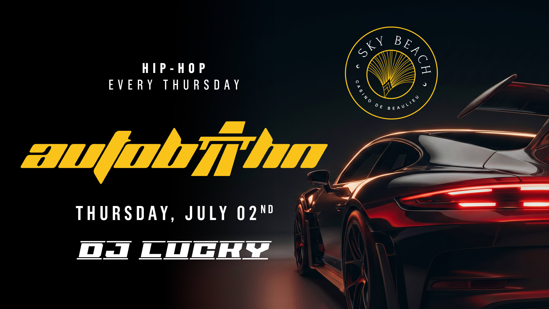 Sky Beach X Autobahn W/ Dj Lucky : 02.07.26 Cover