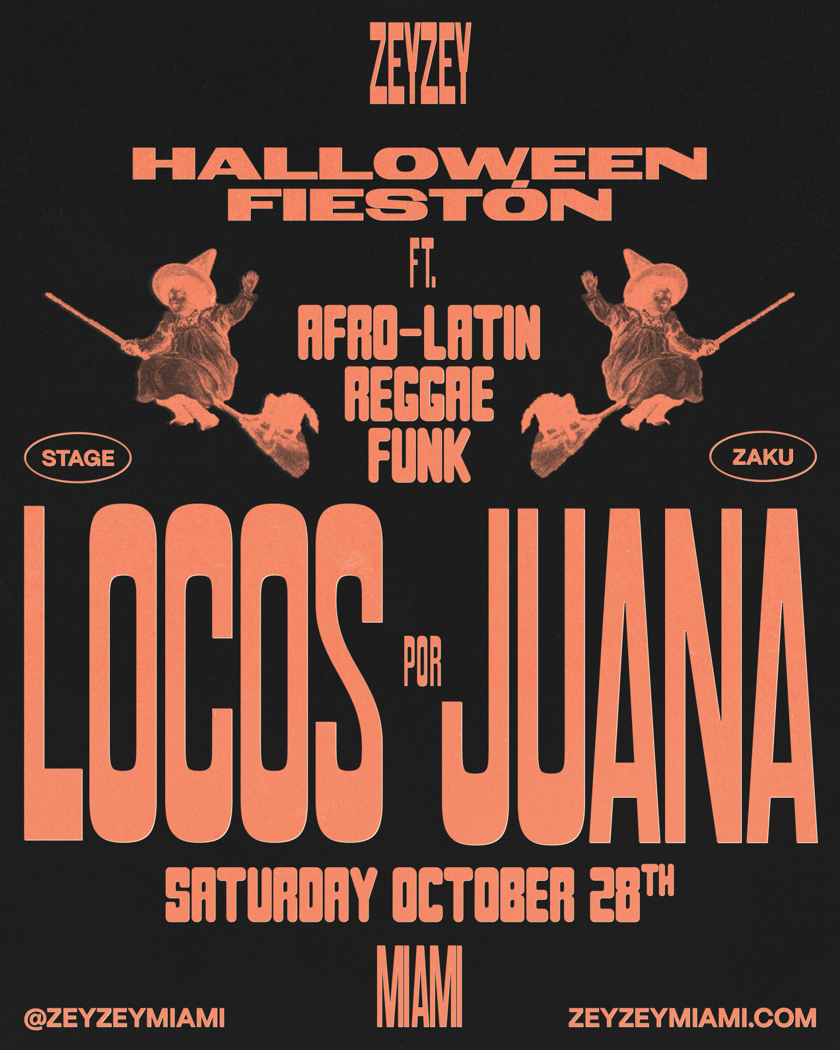 Halloween At Zeyzey Ft.  Locos Por Juana Cover