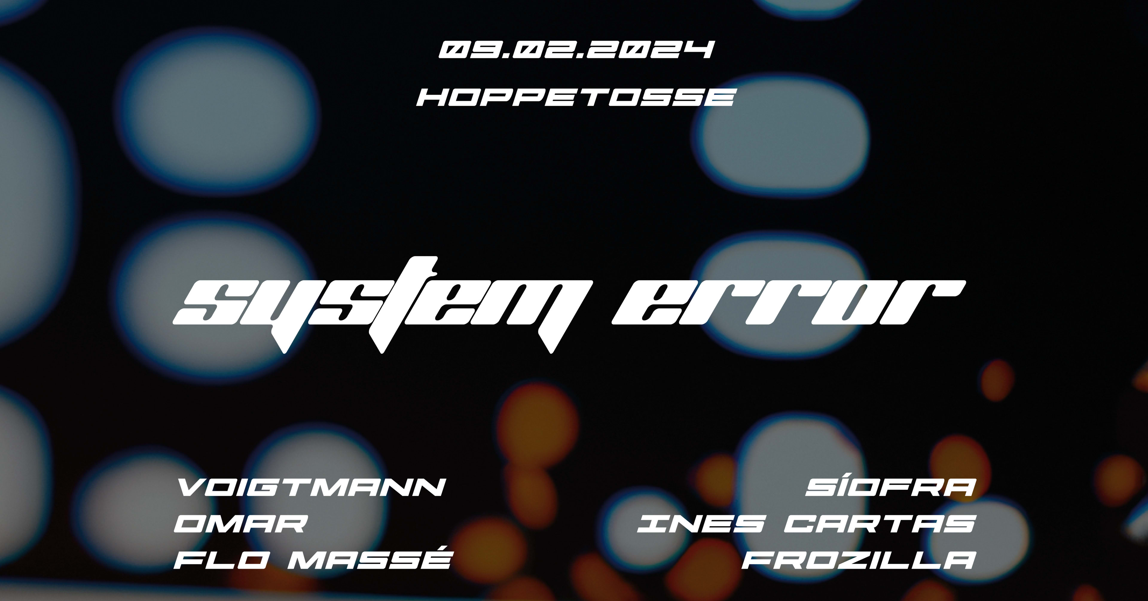 System Error  W/ Voigtmann, Flo Massé, Omar & More Cover