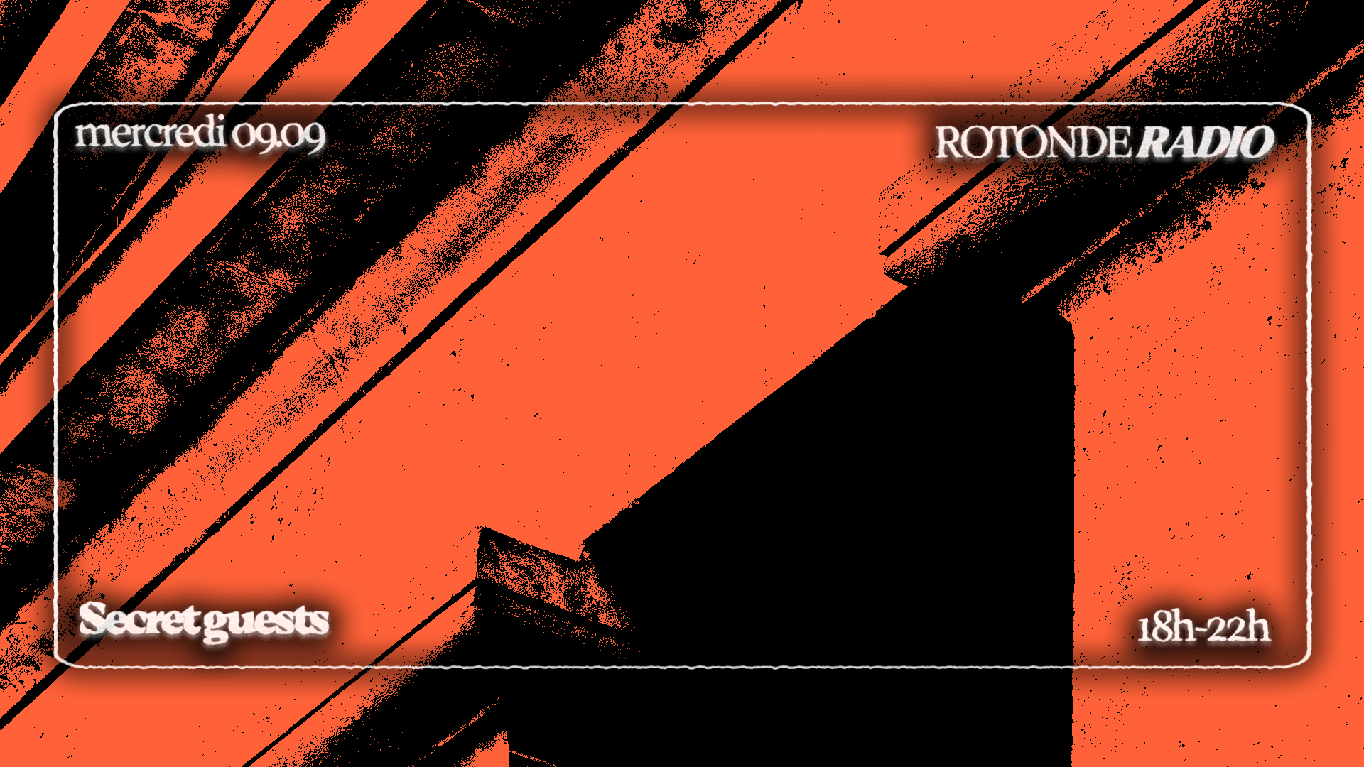 Radio Rotonde: Secret Guests Cover