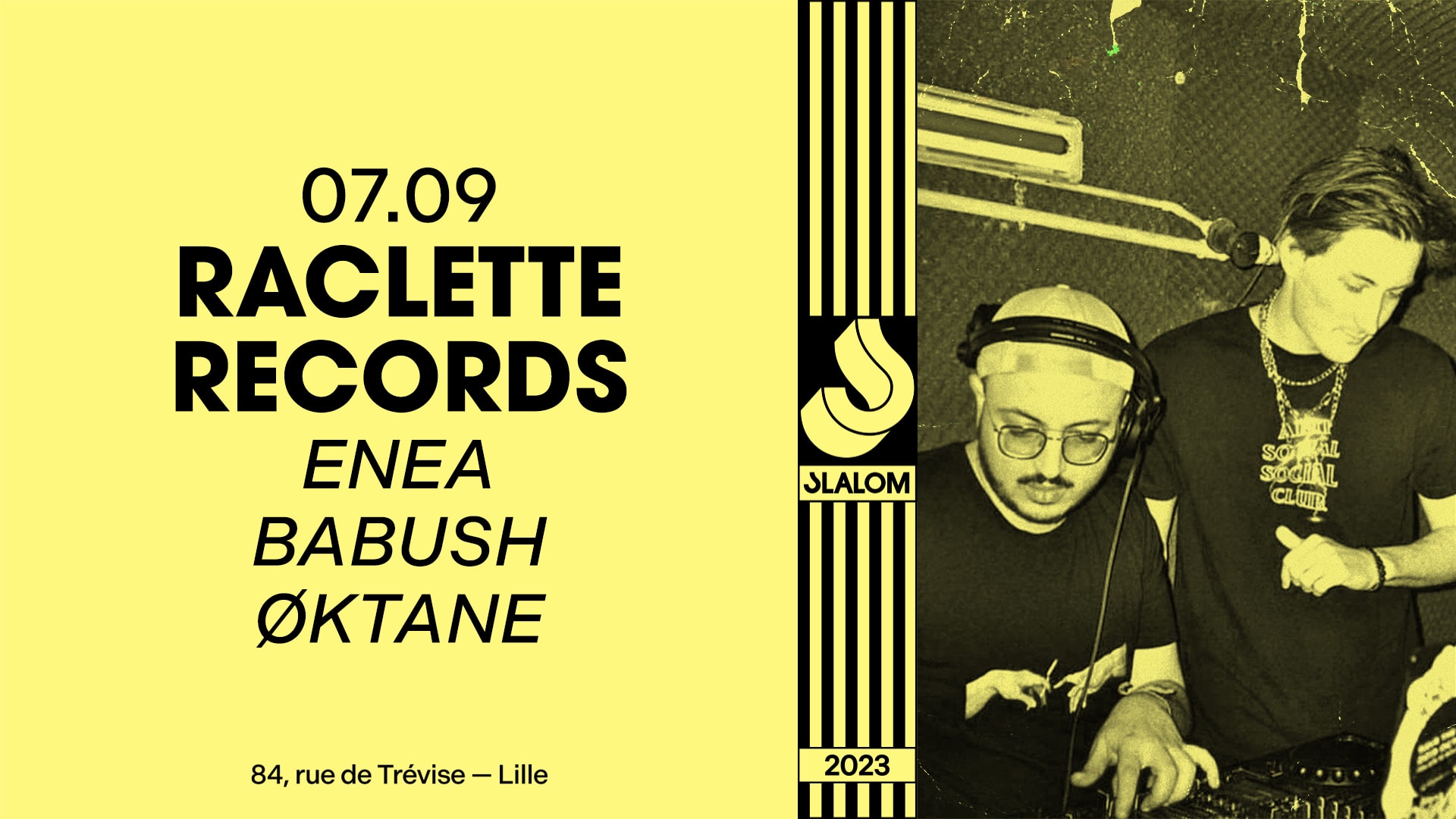 Slalom : Raclette Records —  Enea • Babush • Øktane Cover