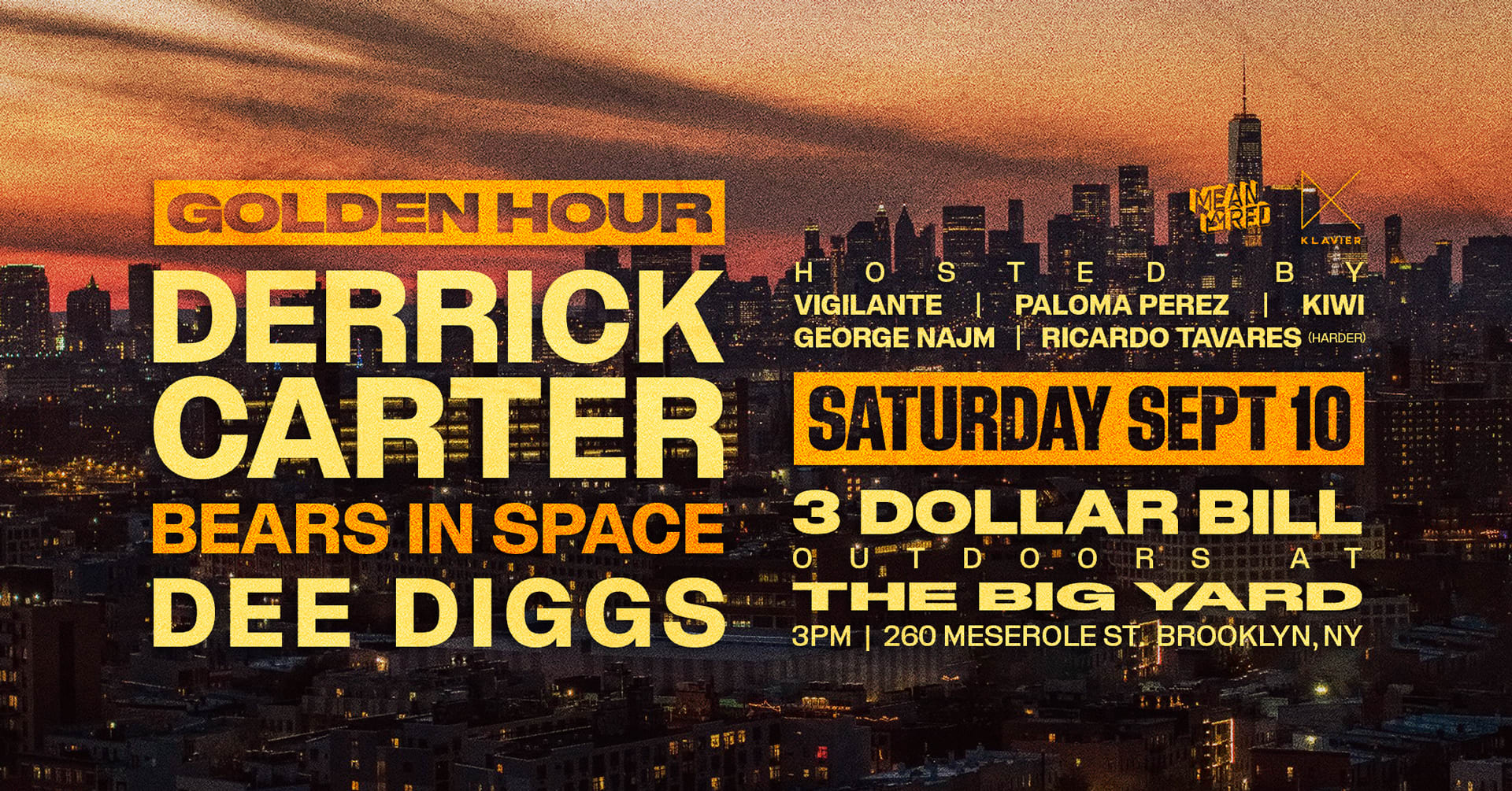 Golden Hour Presents Derrick Carter At The Yard - 3 Dollar Bill Cover