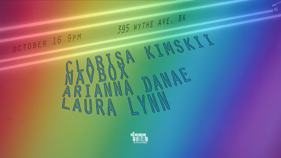 Saturday: Clarisa Kimskii, Navbox, Arianna Danae, Laura Lynn Cover