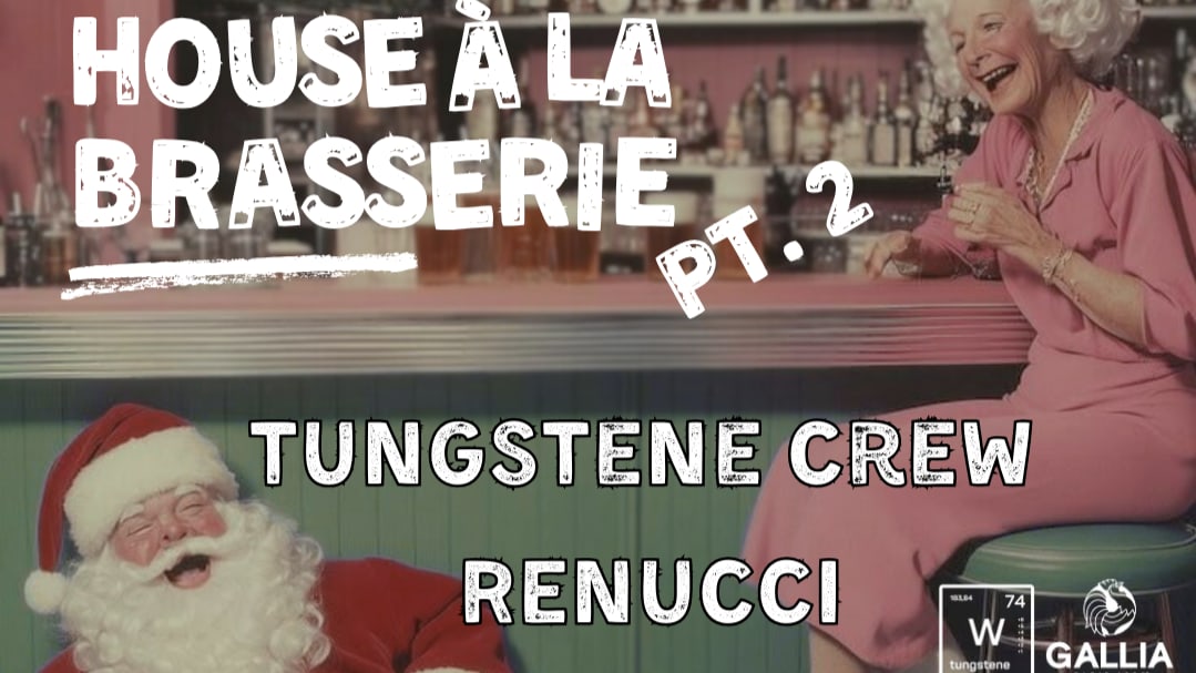 Tungstene : House À La Brasserie Pt.2 Cover