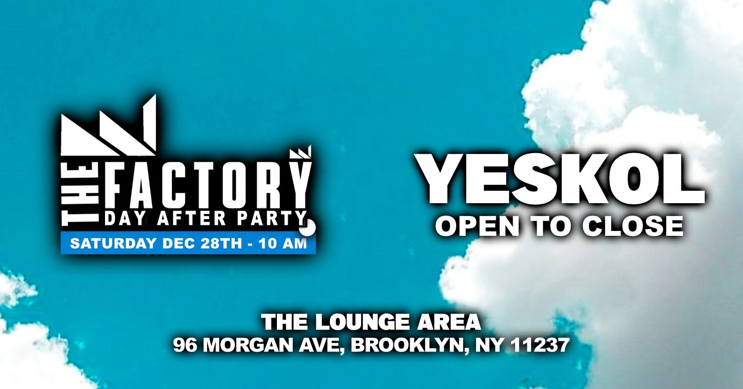 The Official Blyn Day Party - Yeskol Open To Close Cover