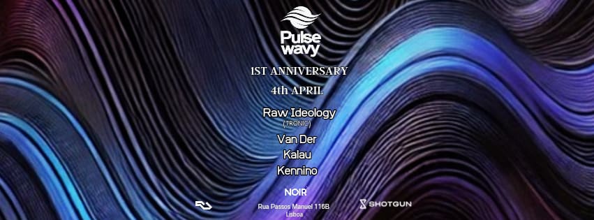 Pulse Wavy: Raw Ideology, Van Der, Kalau & Kennino Cover