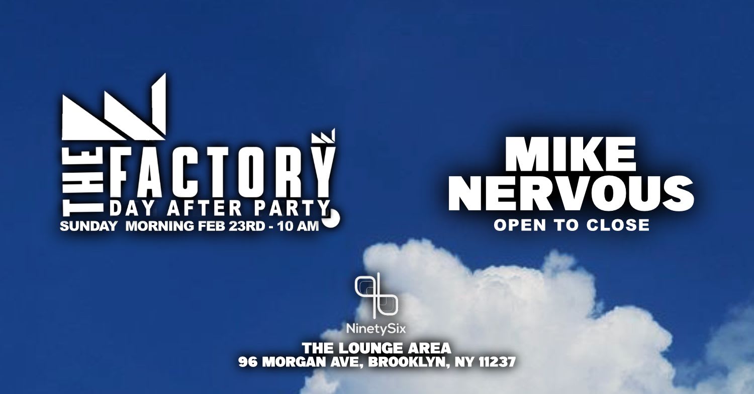 The Official Bklyn Day Party Mike Nervous Open To Close Cover
