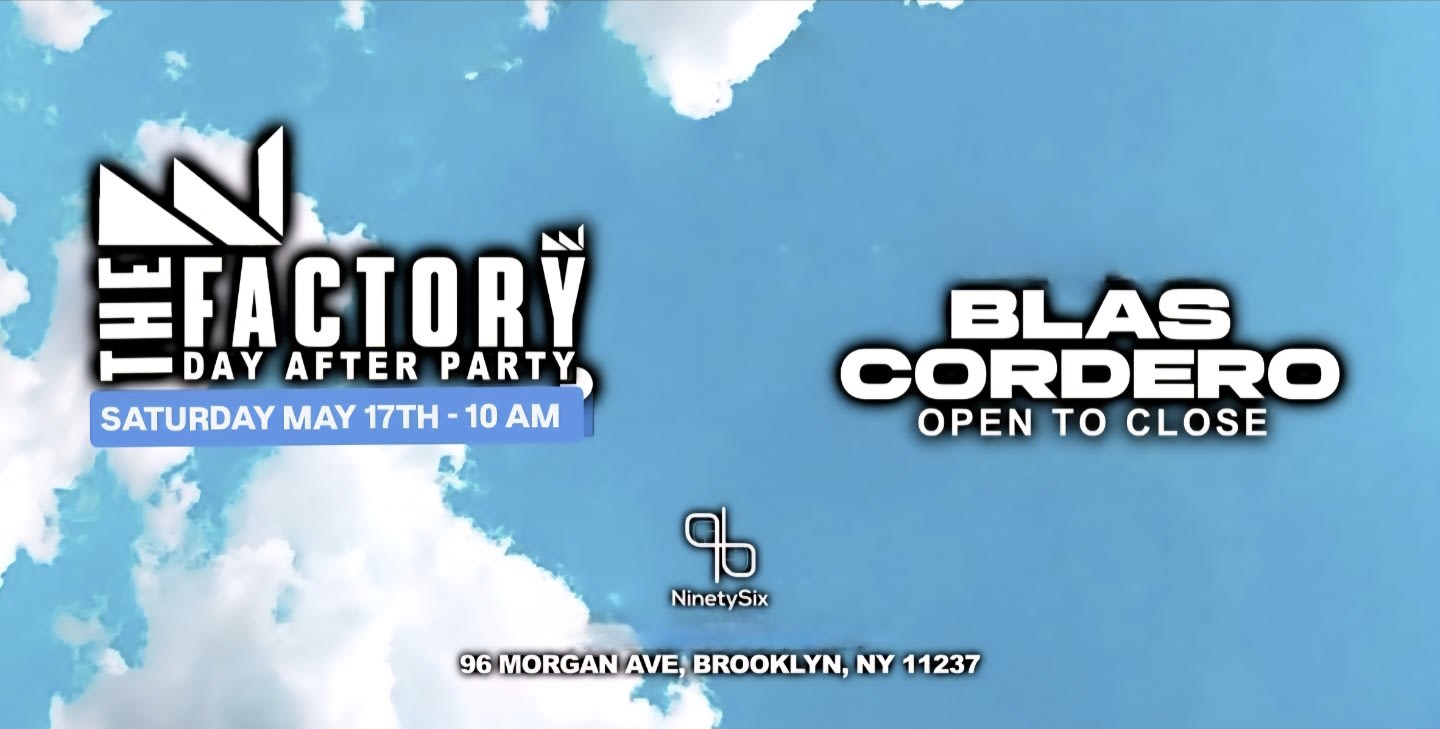 The Official Bklyn Day Party Blas Cordero Open To Close Cover
