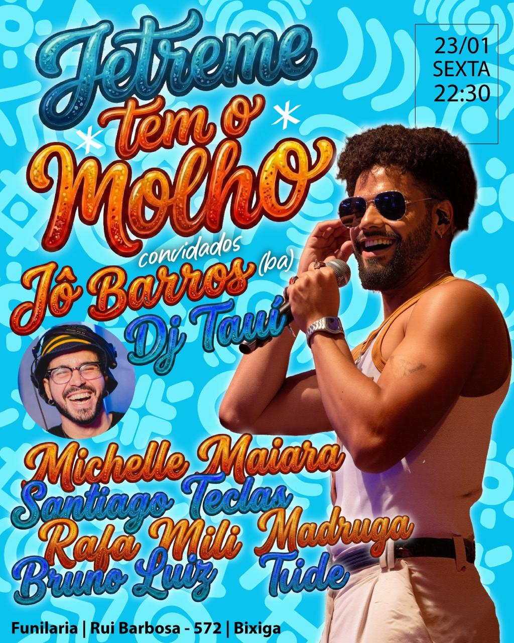 Jetreme Convida Jô Barros ( Ba) E Dj Tauí Na Funilaria - Sex Cover