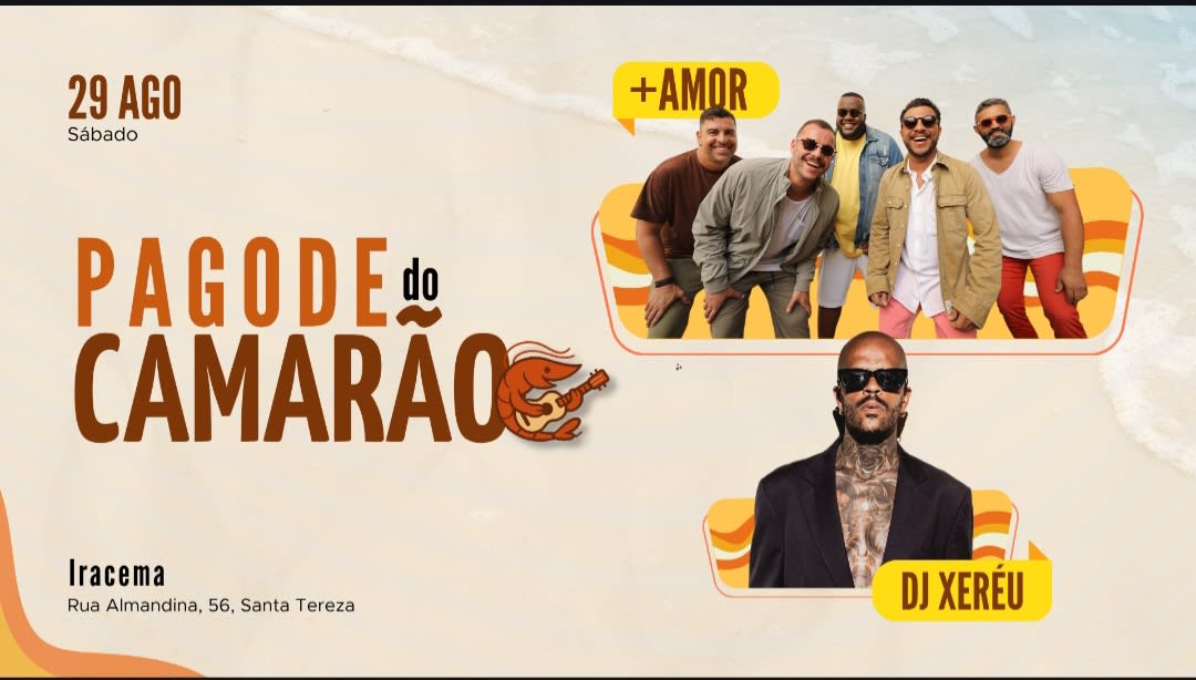 Pagode Do Camarão - Mais Amor - Dj Xéreu - Iracema - 29/07 Cover
