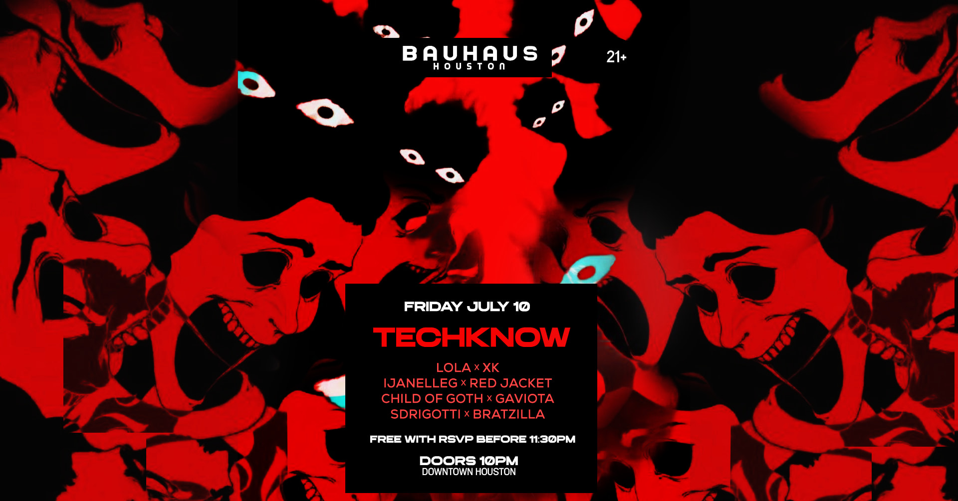 Techknow (Free Before 11:30pm) @ Bauhaus Houston Cover