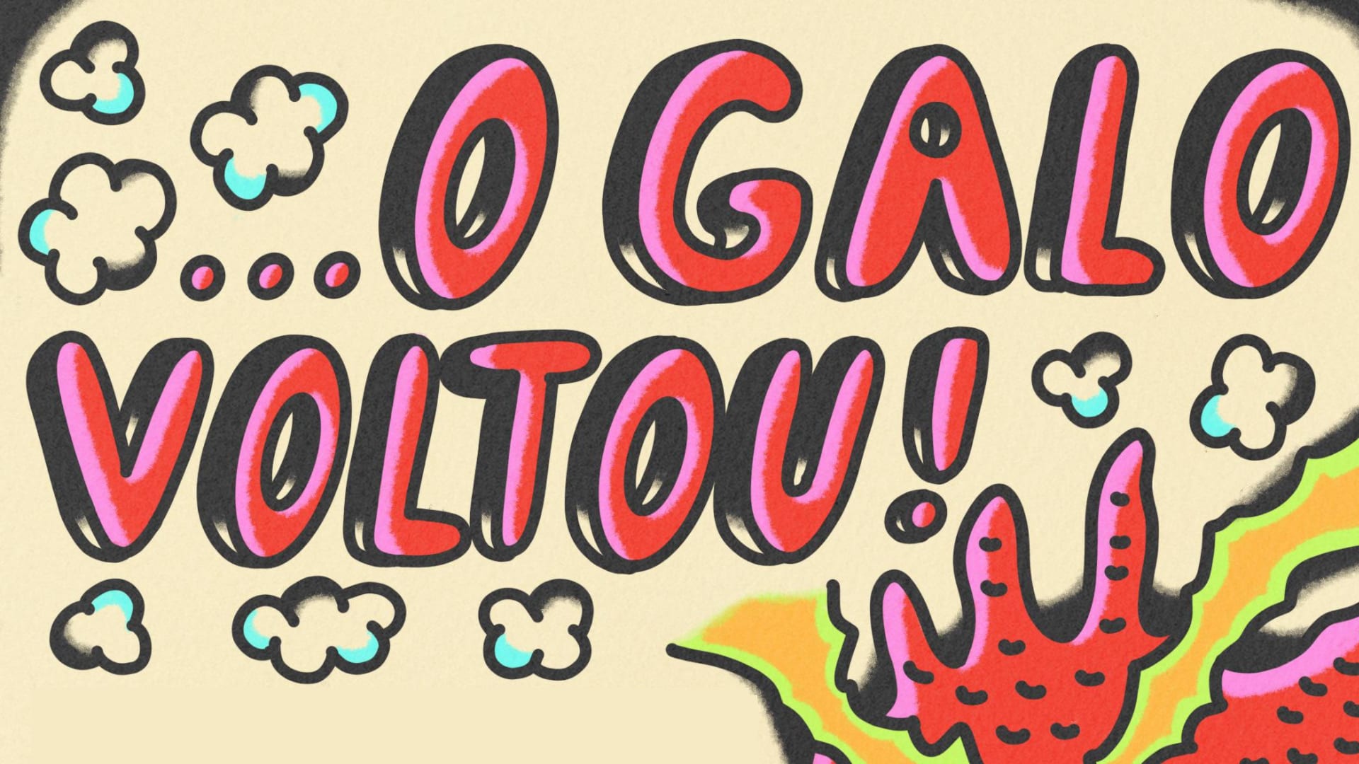 O Galo Voltou! Cover