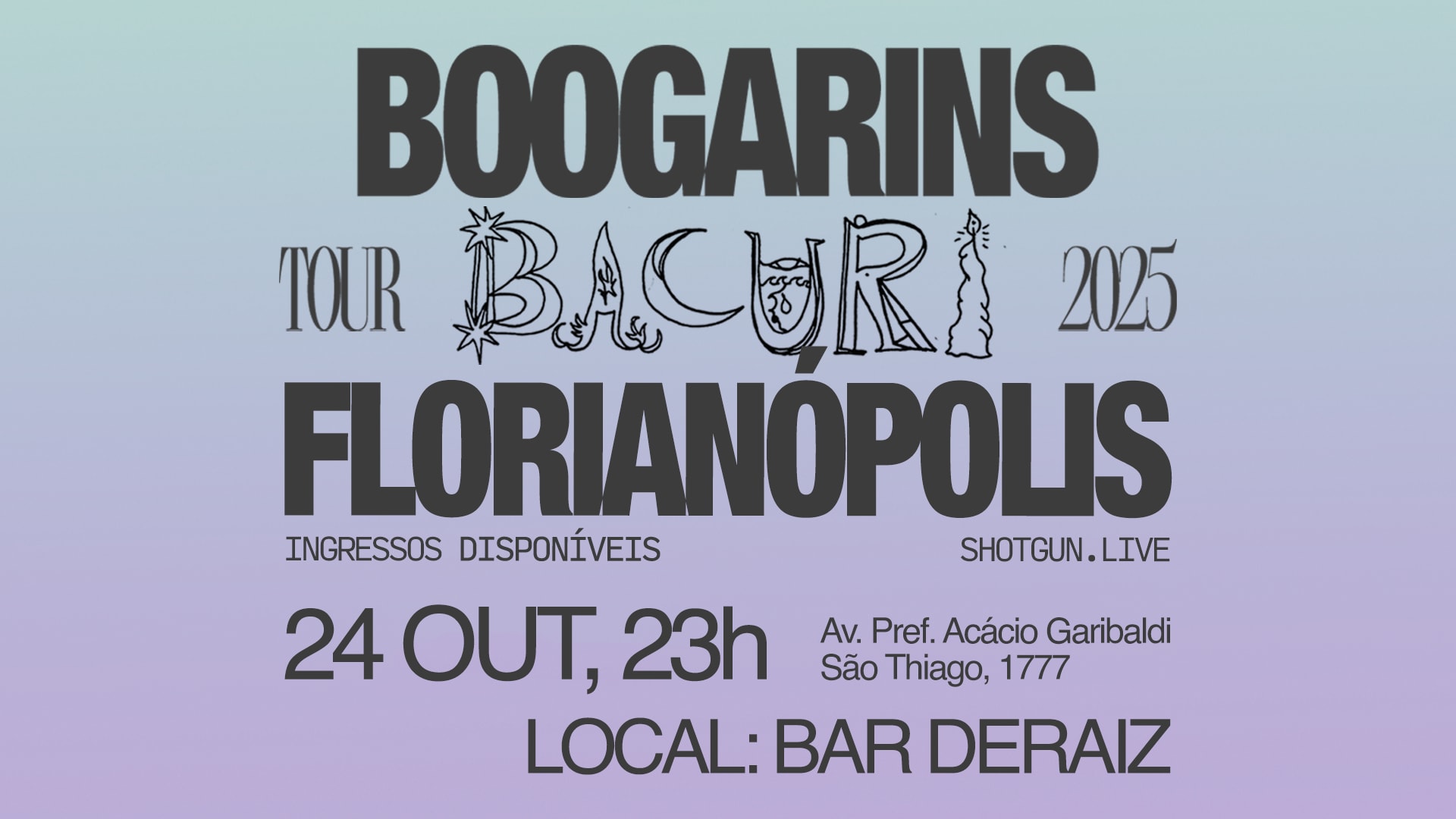 Boogarins Em Florianópolis 24/10/2025 Cover