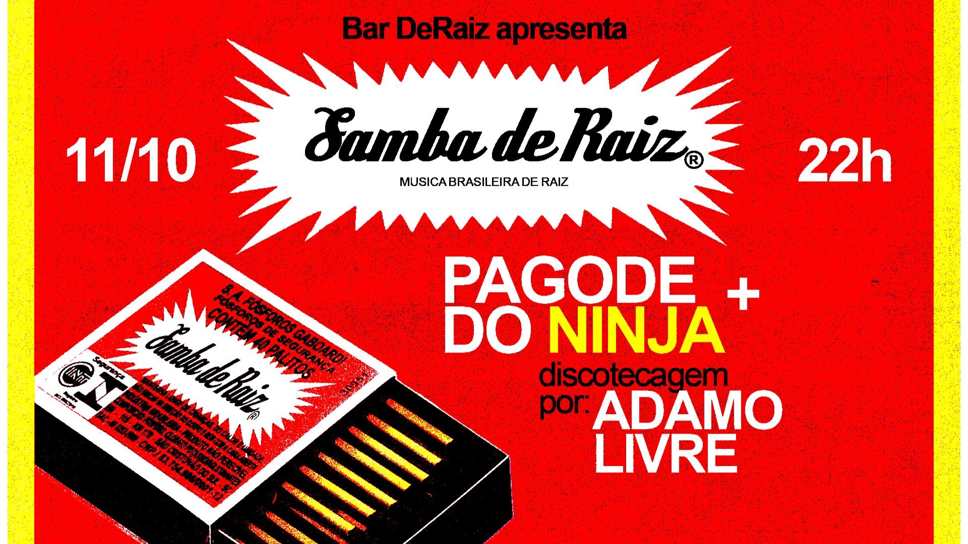 Deraiz Apresenta :: Pagode Do Ninja + Dj Ádamo Cover