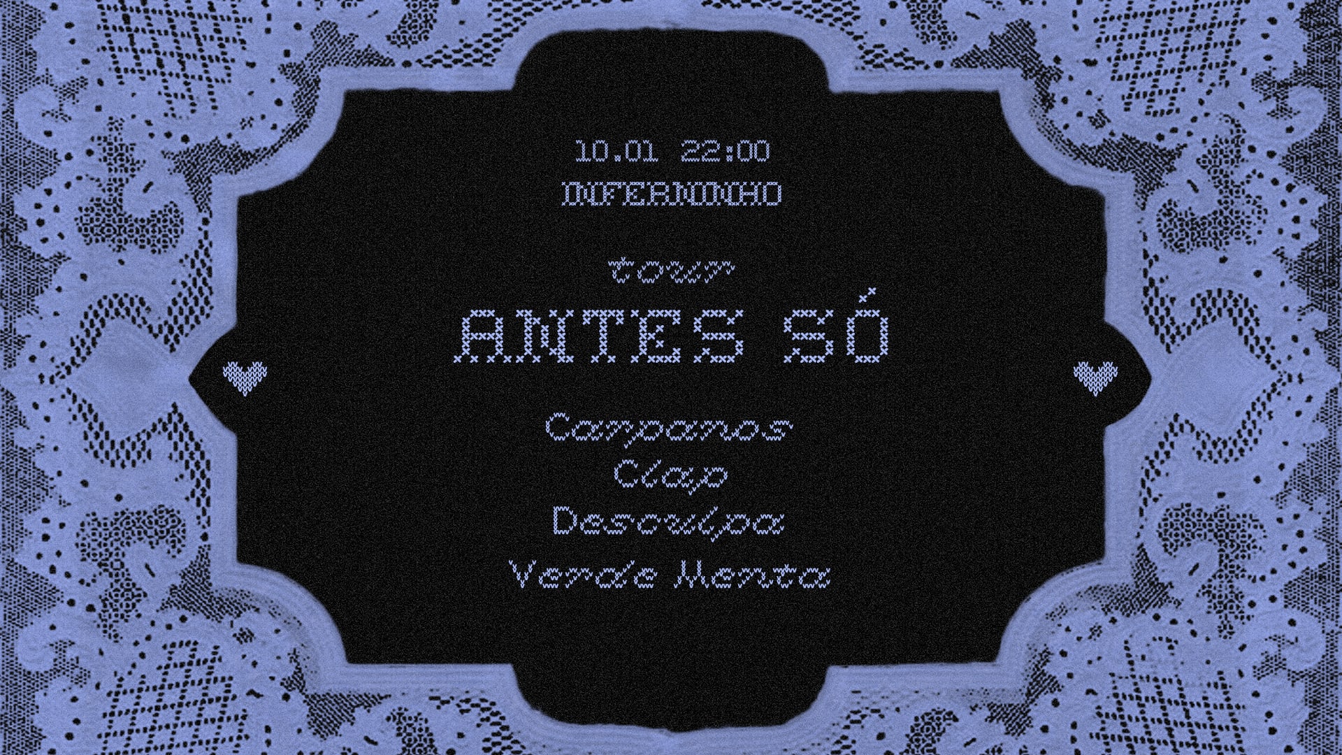 Antes Só,, Clap,, Desculpa,, Verde Menta,, Carpanos,, 10/Jan Cover