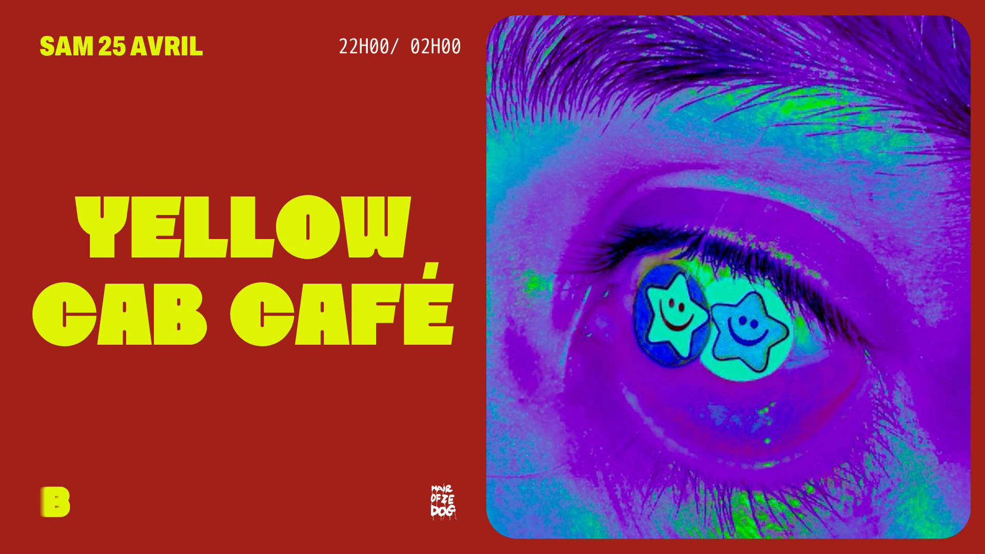 Yellow Cab Café "Acid Party" @Le Bouge Cover