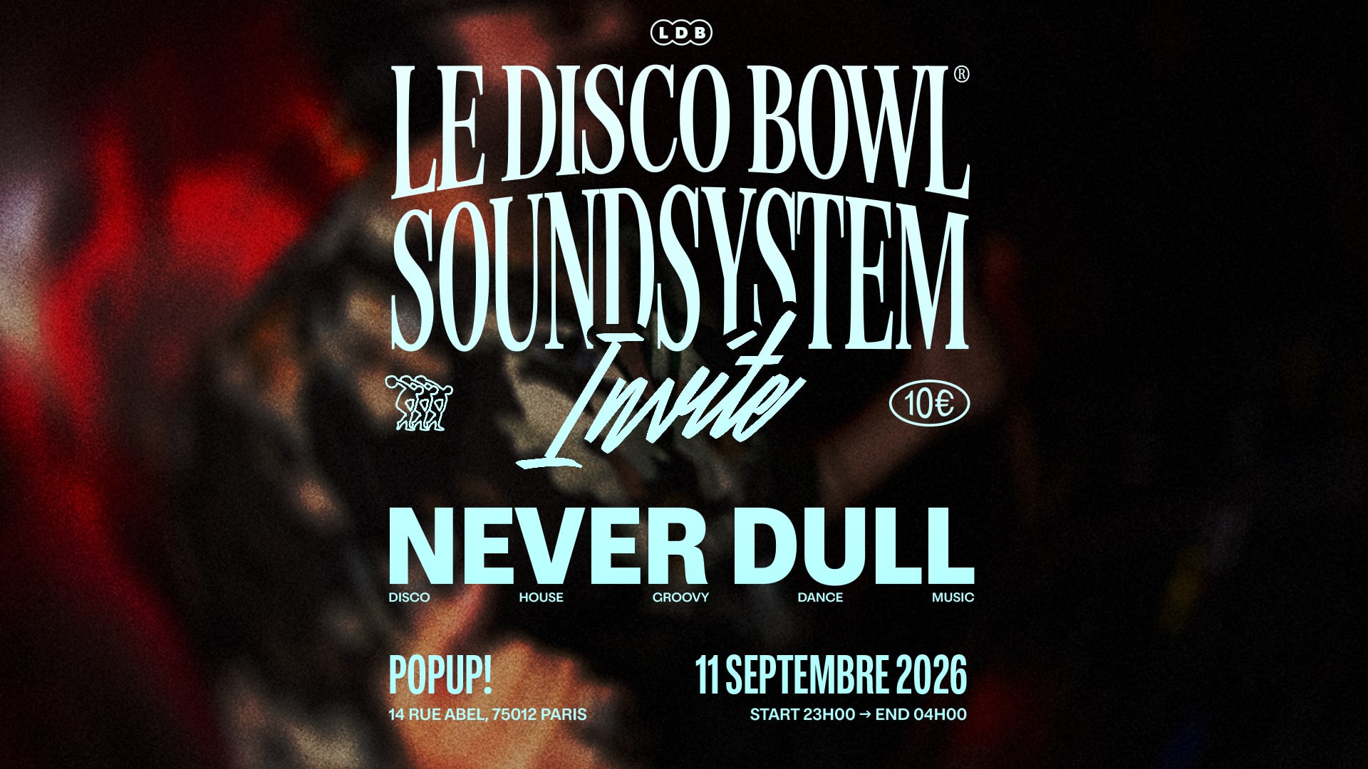 Le Disco Bowl Invite Never Dull Cover