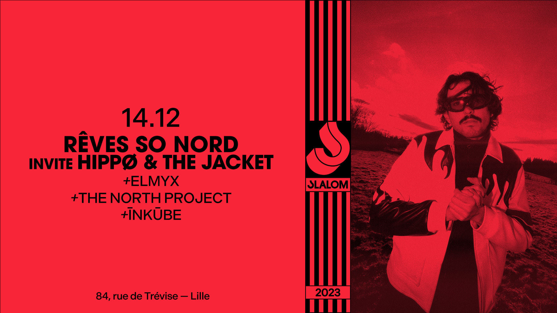 Slalom : Rêves So Nord Invite Hippø & The Jacket • Elmyx... Cover