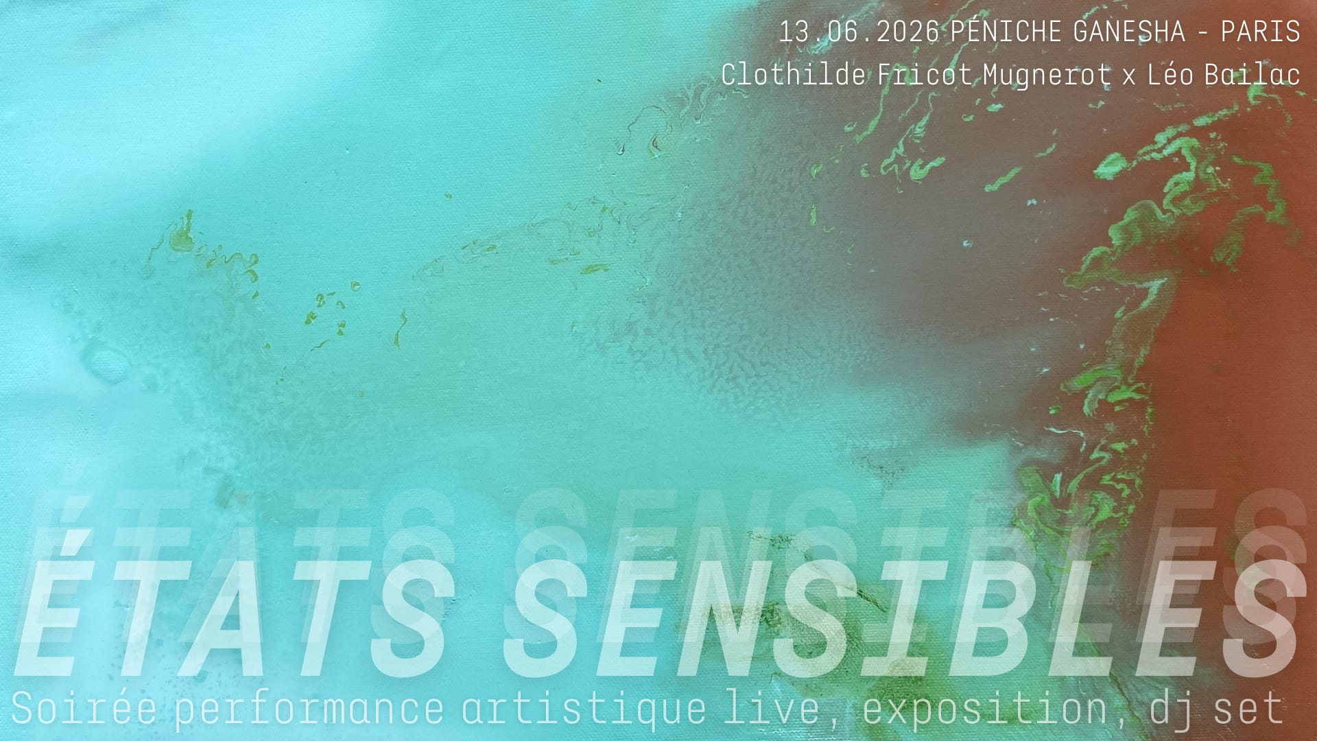 États Sensibles — Performance Live, Exposition & Dj Set Cover