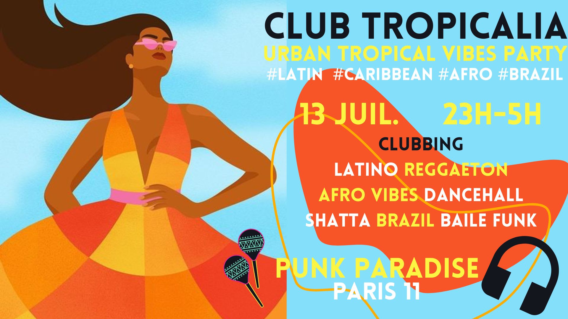 Club Tropicalia 13/7 ~ Afro, Latin, Caribbean, Brazil Vibes! Cover